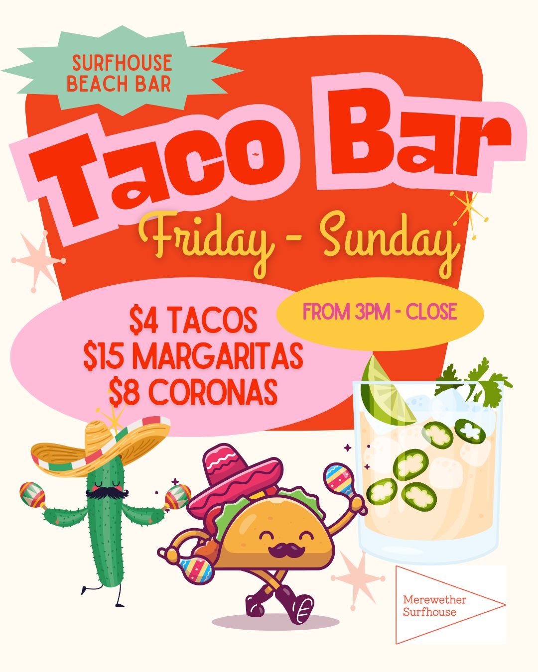 Taco Bar now open FRIDAY - SUNDAY! 🌮🍻🍹
Enjoy $4 tacos | $15 Margs | $8 Coronas
From 3pm - Close #merewethersurfhouse