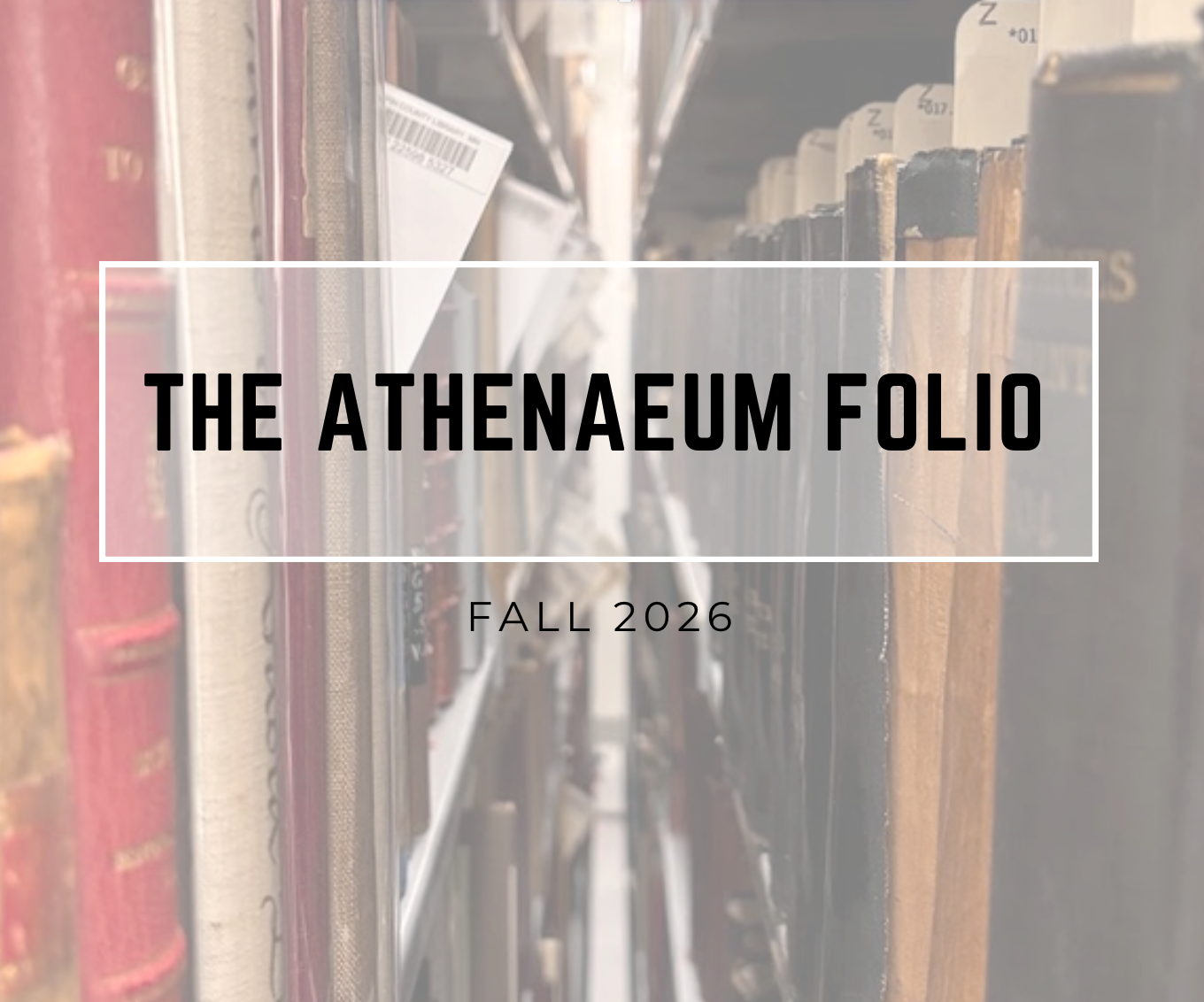 The Athenaeum Folio | First Edition!