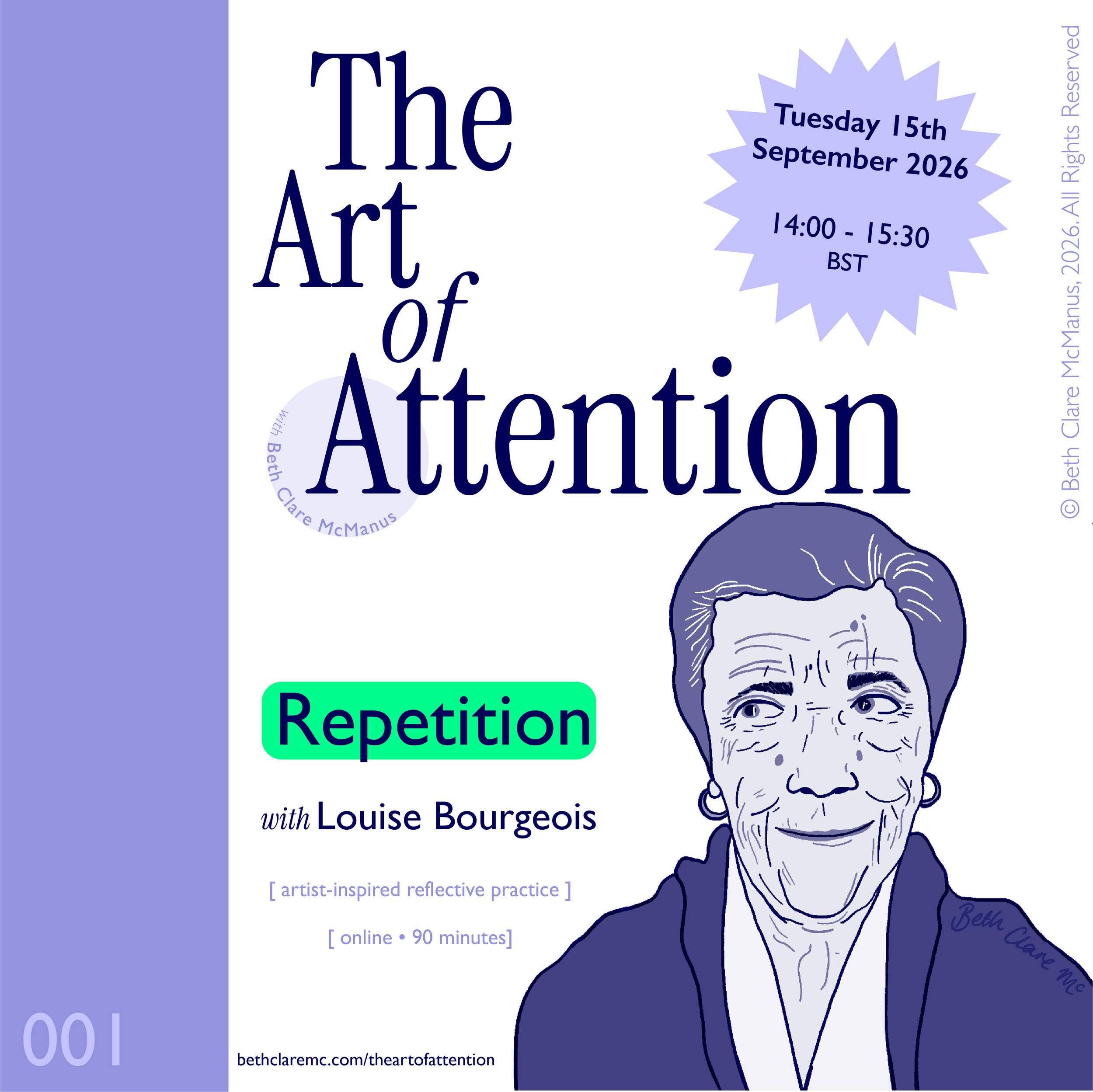 The Art of Attention 001: Repetition with Louise Bourgeois