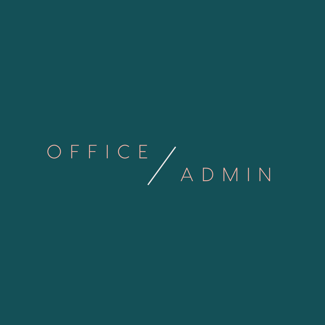 Graphic with teal background and pink text reading 'OFFICE / ADMIN' separated by a diagonal slash.