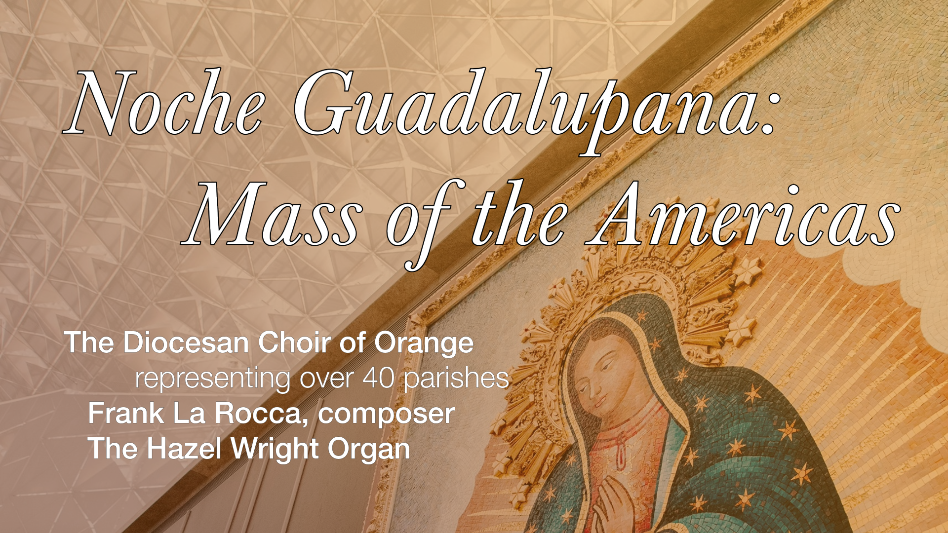 Mass of the Americas: Noche Guadalupana