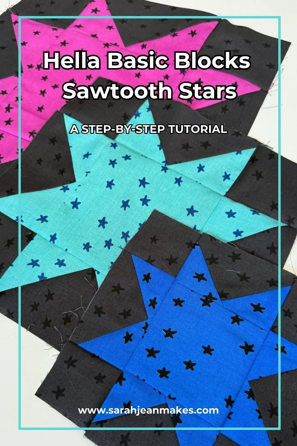 Hella Basic Blocks: Sawtooth Stars