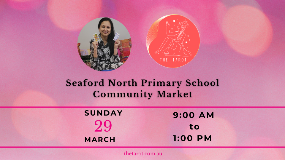 The Tarot - Seaford North Primary School Community Market