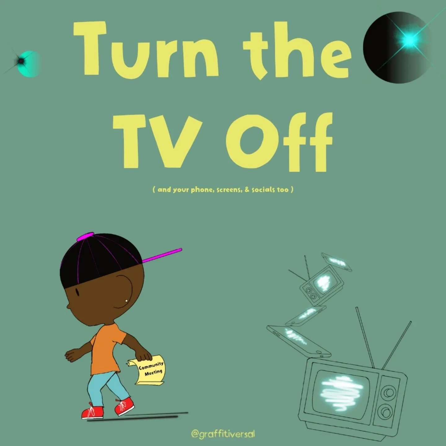 Turn the TV off turn the phones turn the screens off turn the socials off

I know the lyrics are &quot;turn his TV off&quot; technically but roll with me here.&nbsp;

I'd like to imagine dude was actually telling US to turn our TVs and cell phones an