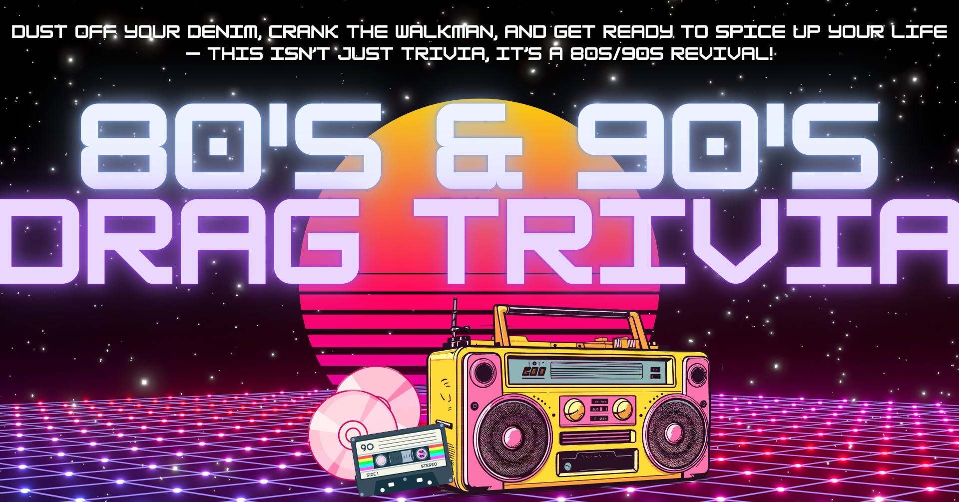 80's &amp; 90's Drag Trivia - CASINO