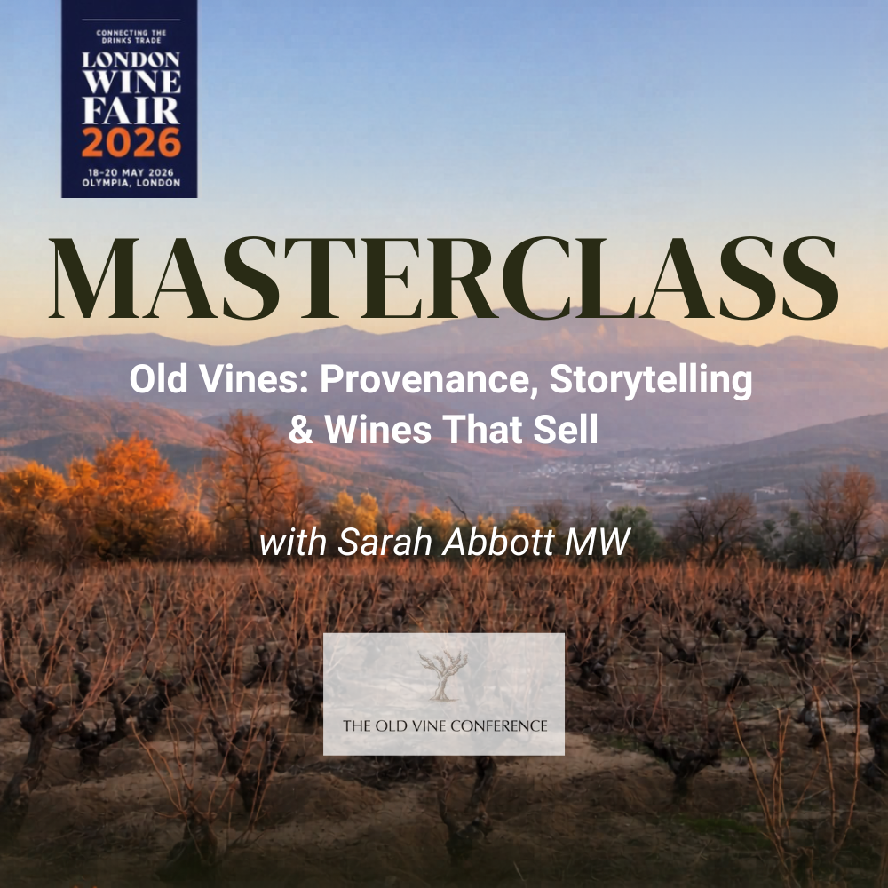 Old Vines: Provenance, Storytelling and Wines That Sell