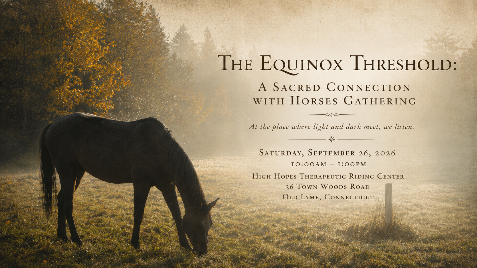 The Equinox Threshold: A Sacred Connection with Horses Gathering (TWO SPACES REMAIN)