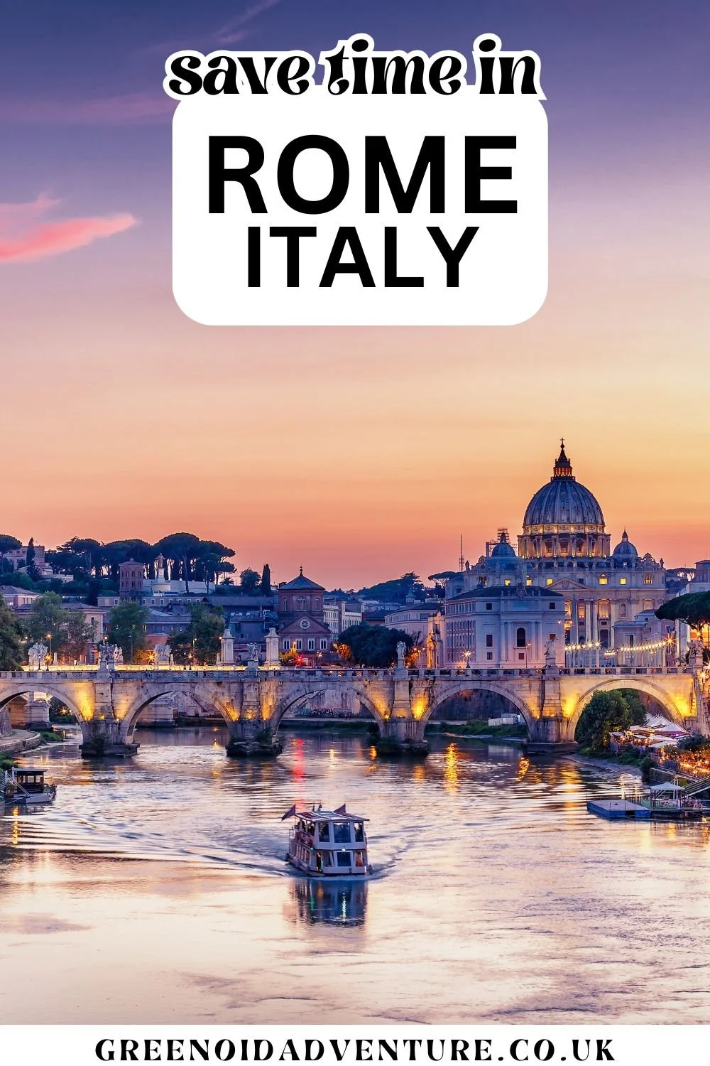 8 EASY WAYS tO SAVE TIME WHEN TRAVELLING IN ROME — Greenoid Adventure