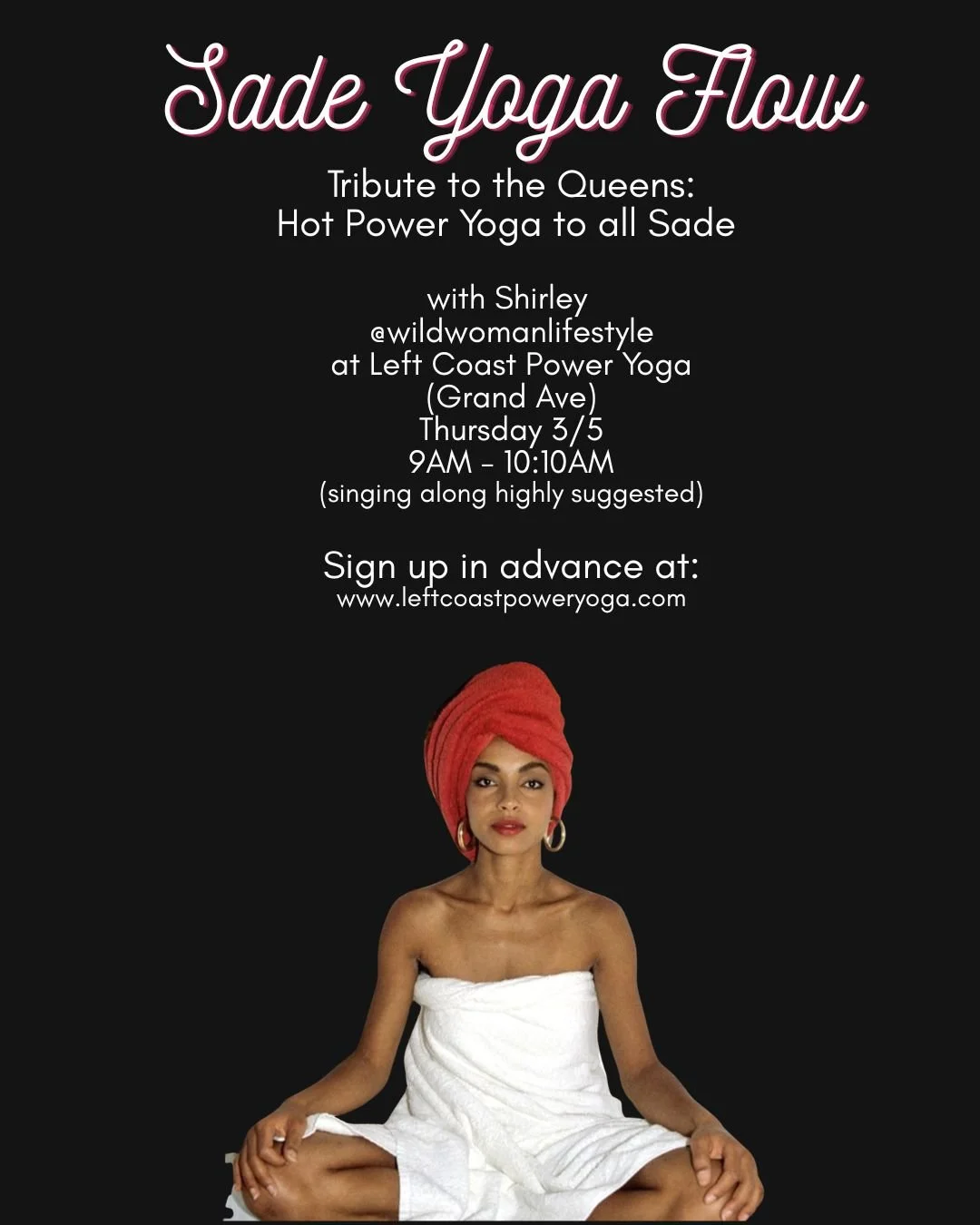 Hot Power Yoga: Sade Flow