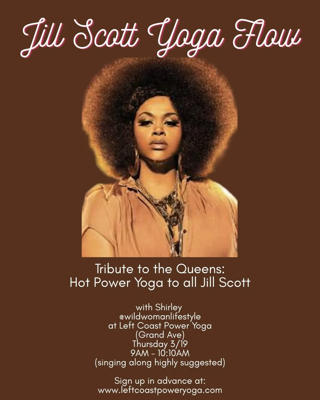 Hot Power Yoga : Jill Scott Flow