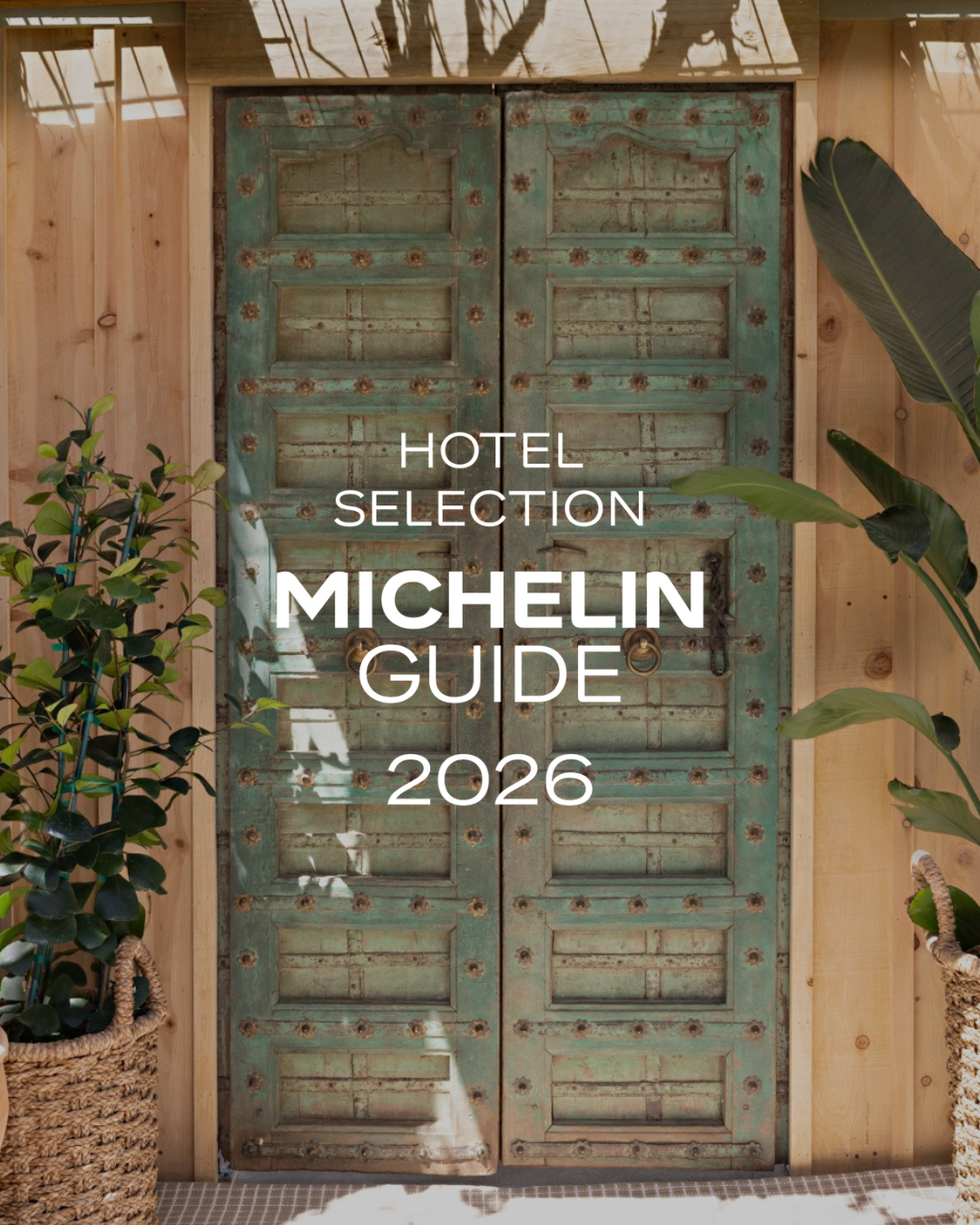 A MICHELIN Moment: Four Nomada Hotels Make the 2026 Guide