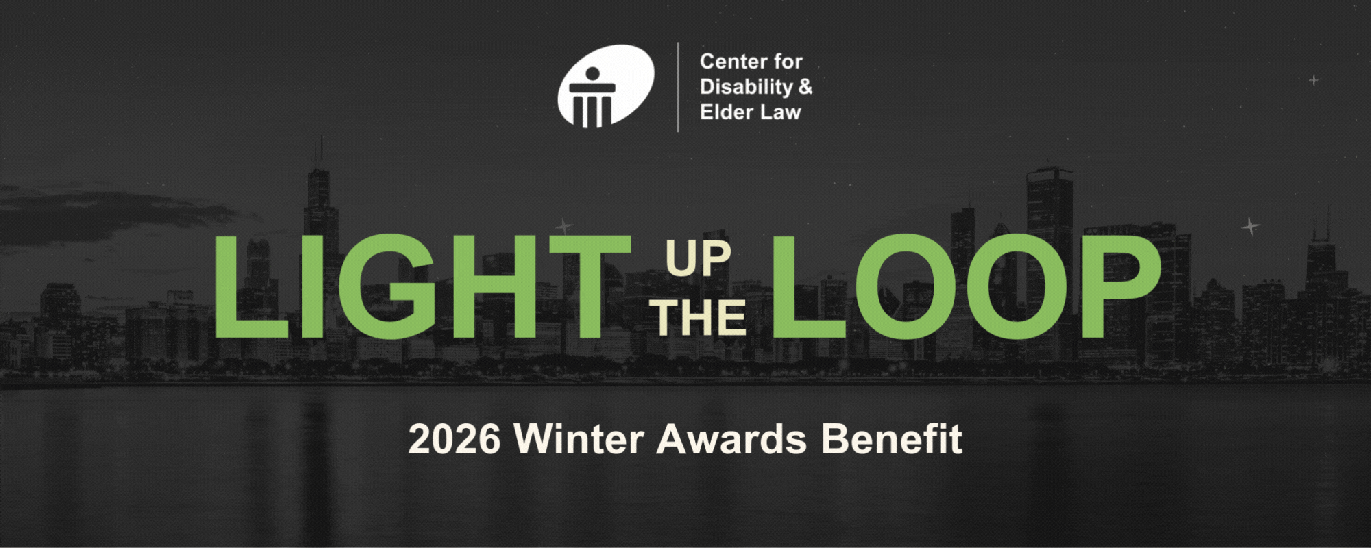 Graphic announcing CDEL's 2026 "Light up the Loop" Winter Awards Benefit