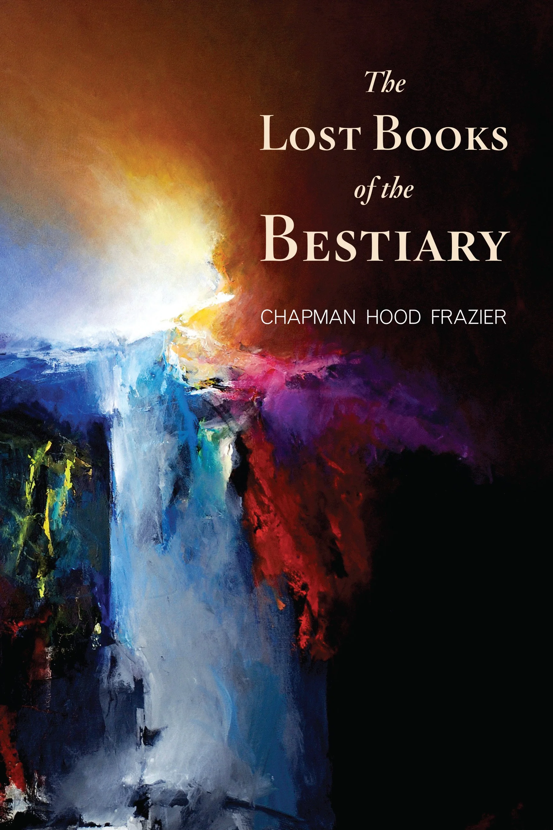 TheLostBooksOfTheBestiary-ChapmanHoodFrazier.jpg
