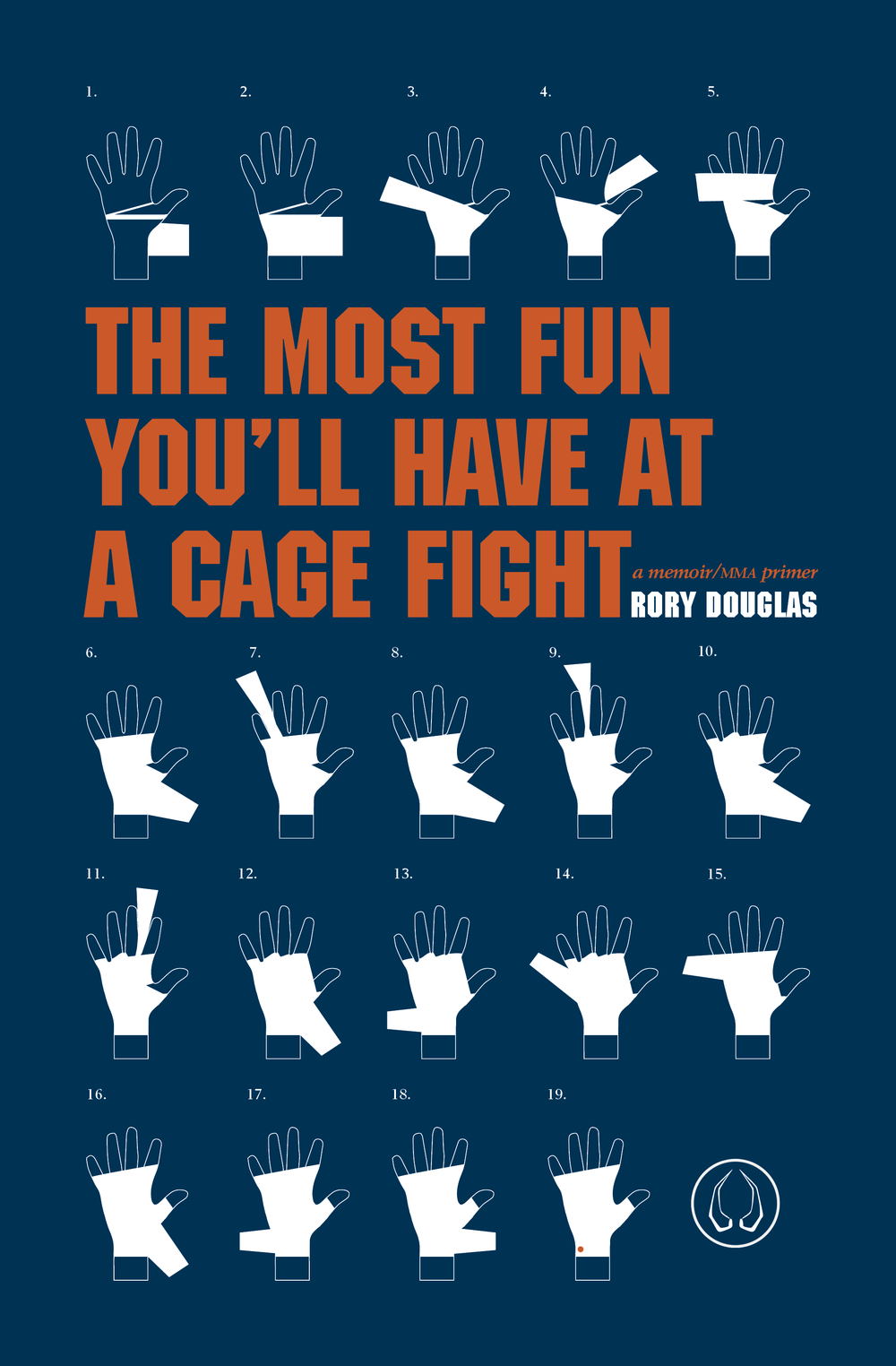 TheMostFunYoullHaveAtACageFight-RoryDouglas-UniversityOfHellPress.png