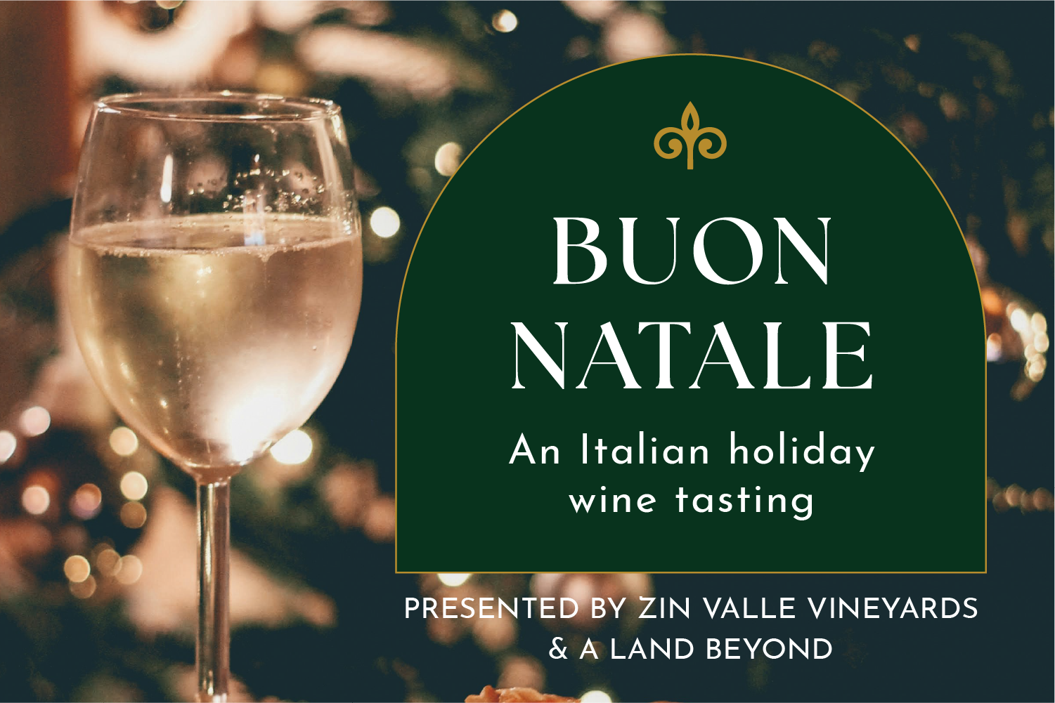 BUON NATALE: An Italian Holiday Wine Tasting