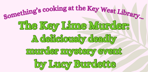 The Key Lime Murder: A deliciously deadly mystery