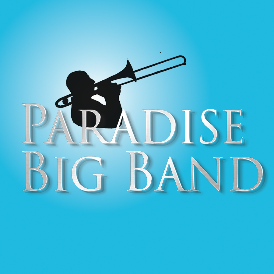 A logo for Paradise Big Band featuring a black silhouette of a person playing a trombone against a blue background, with the band name in large silver letters.
