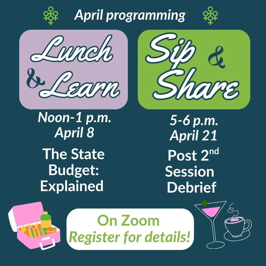 The supplemental budget has been advanced, the legislative session will adjourn in less than two weeks, and there's lots to talk about. That's why our April programming will be all about the budget process and the big themes, wins and topics emerging