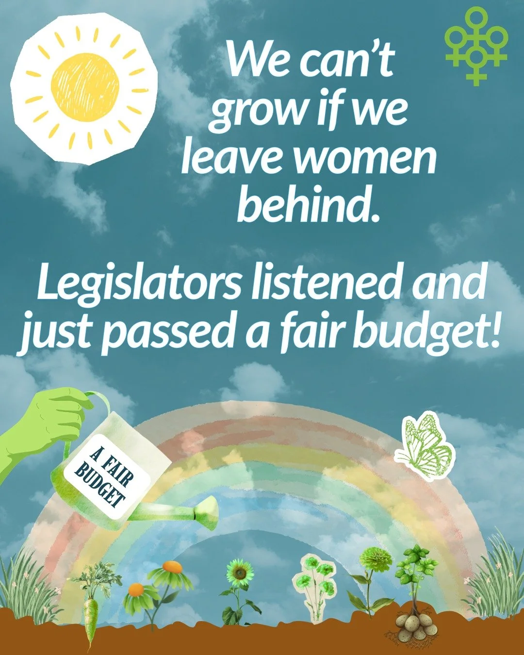 If you nourish a garden with water and sunshine, flowers will grow. And if you invest in the services that women need to thrive, we - Mainers - will also grow.

That's why we're so thrilled that yesterday both the Maine House and Senate passed this y