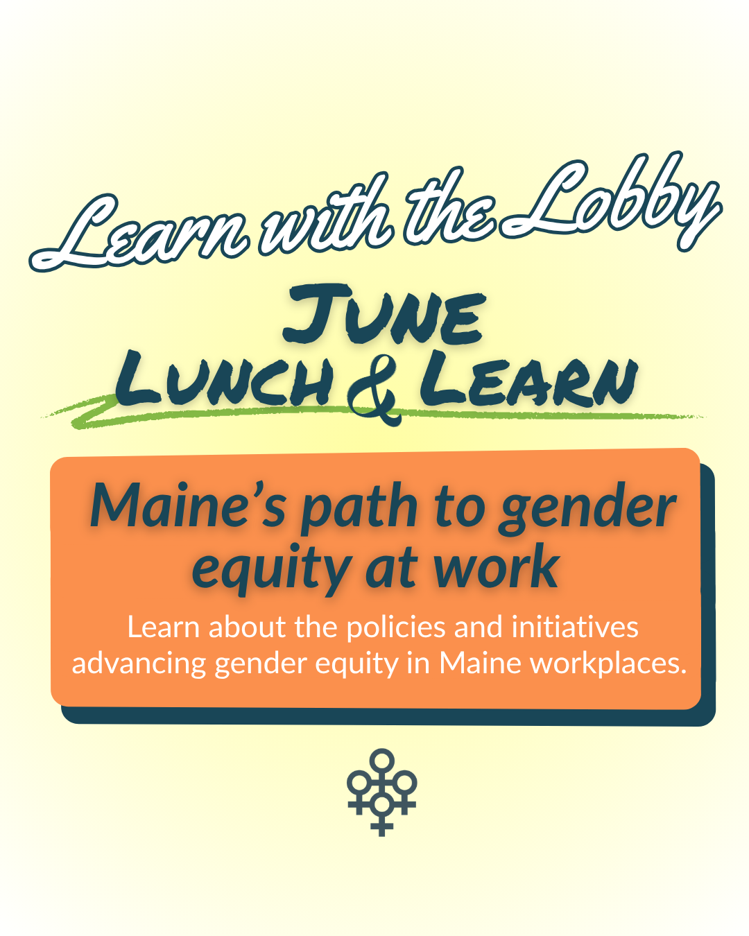 June Lunch & Learn: Maine’s path to gender equity at work