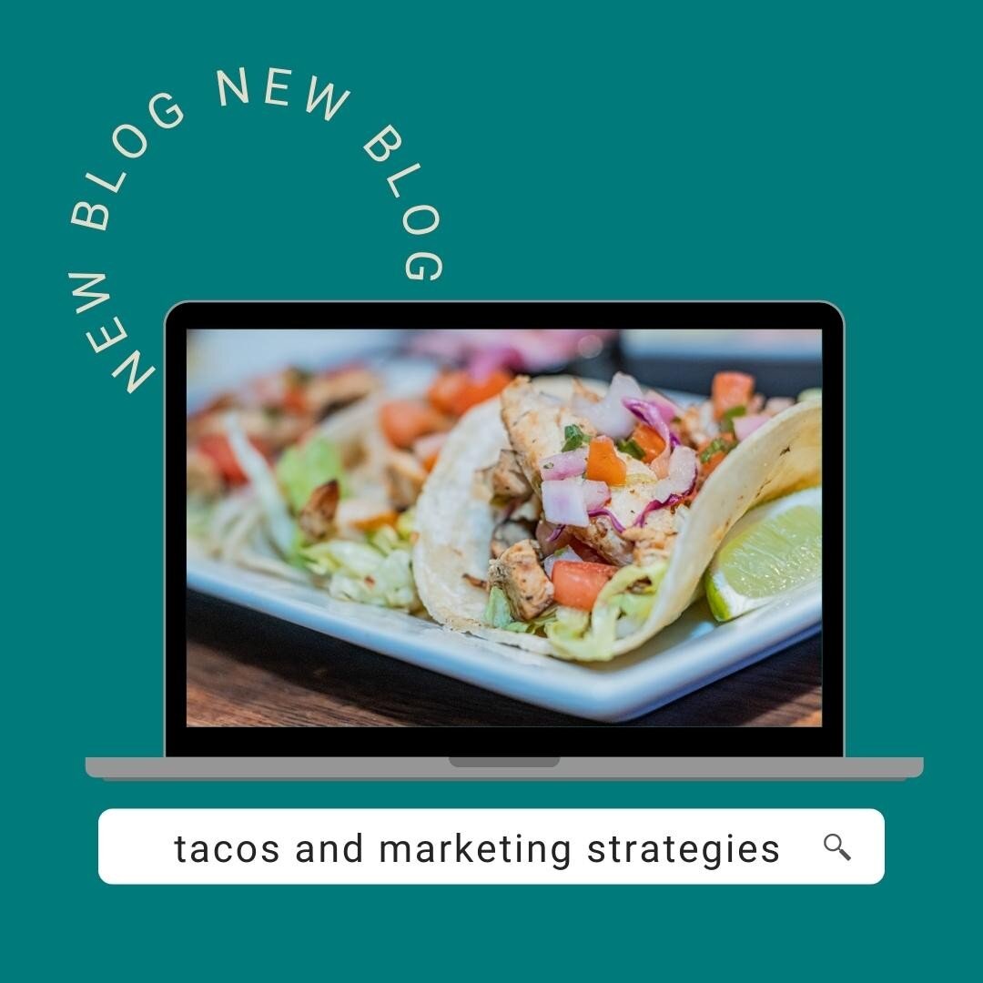 A fun fact about me is that I am food obsessed and at the top of my list of favorite foods is tacos. 

Recently while I was dreaming of tacos, I started thinking about how building the perfect taco is similar to creating the perfect marketing strateg