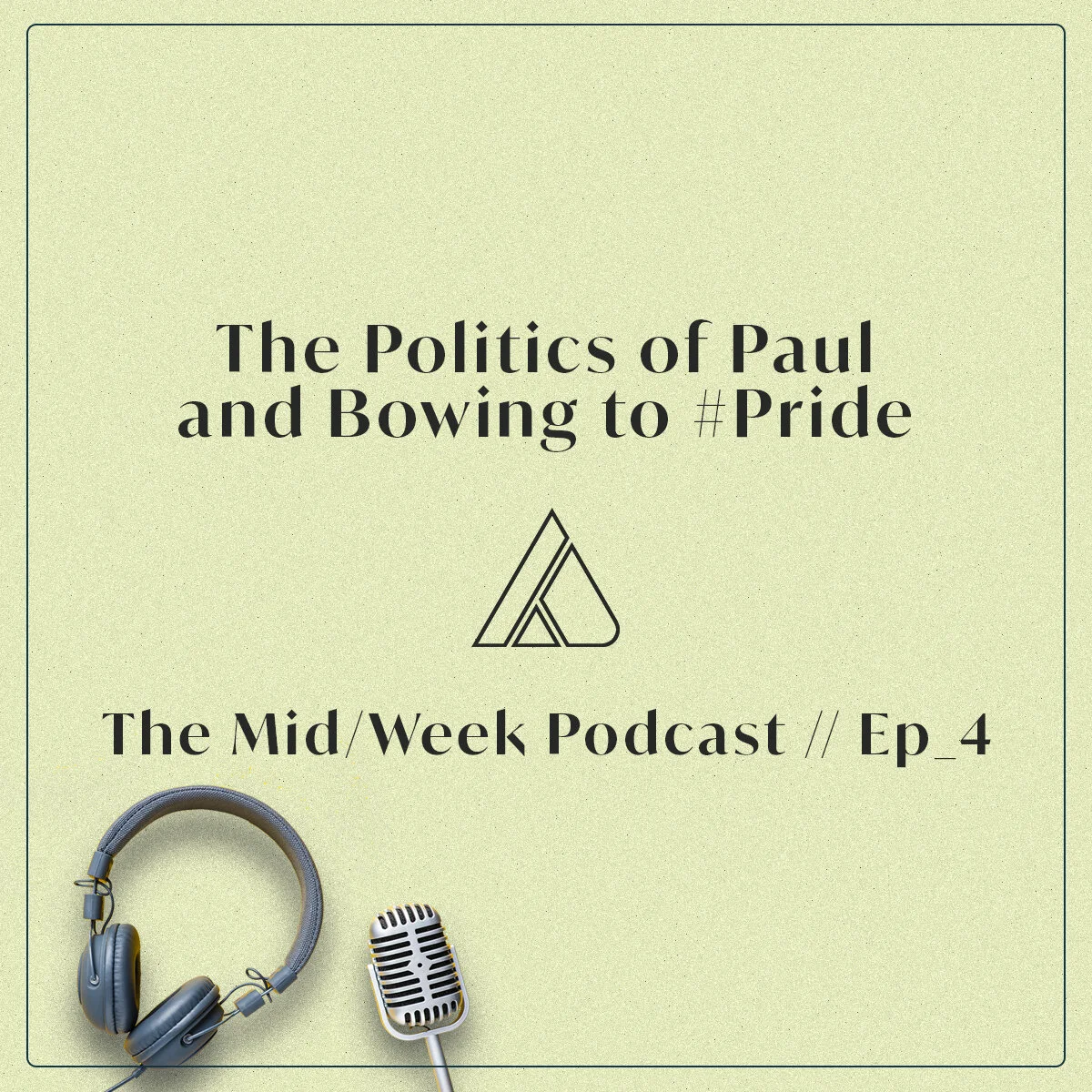 The Politics of Paul and Bowing to #Pride