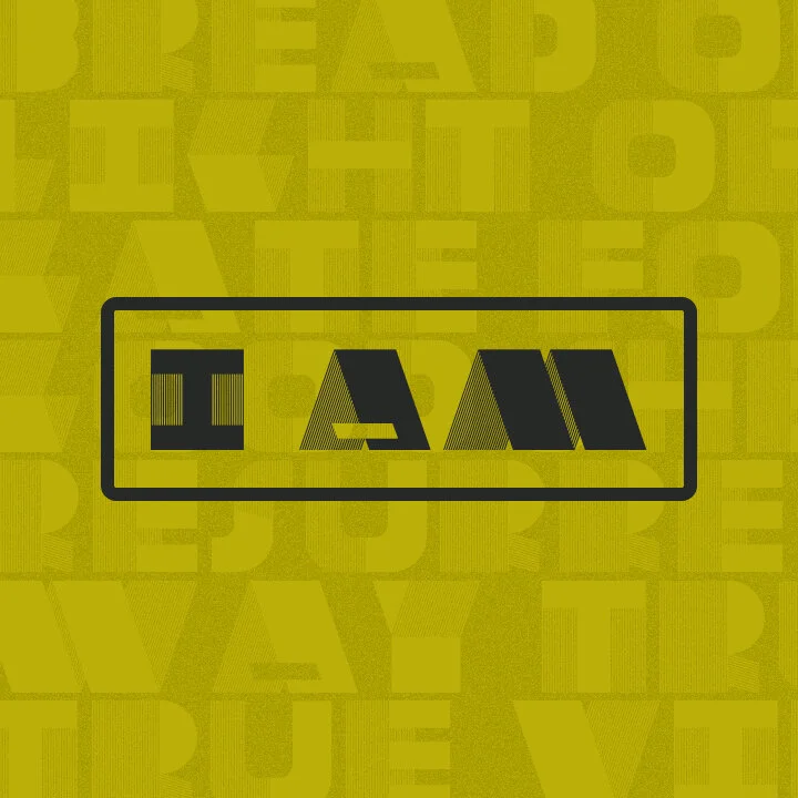 I Am