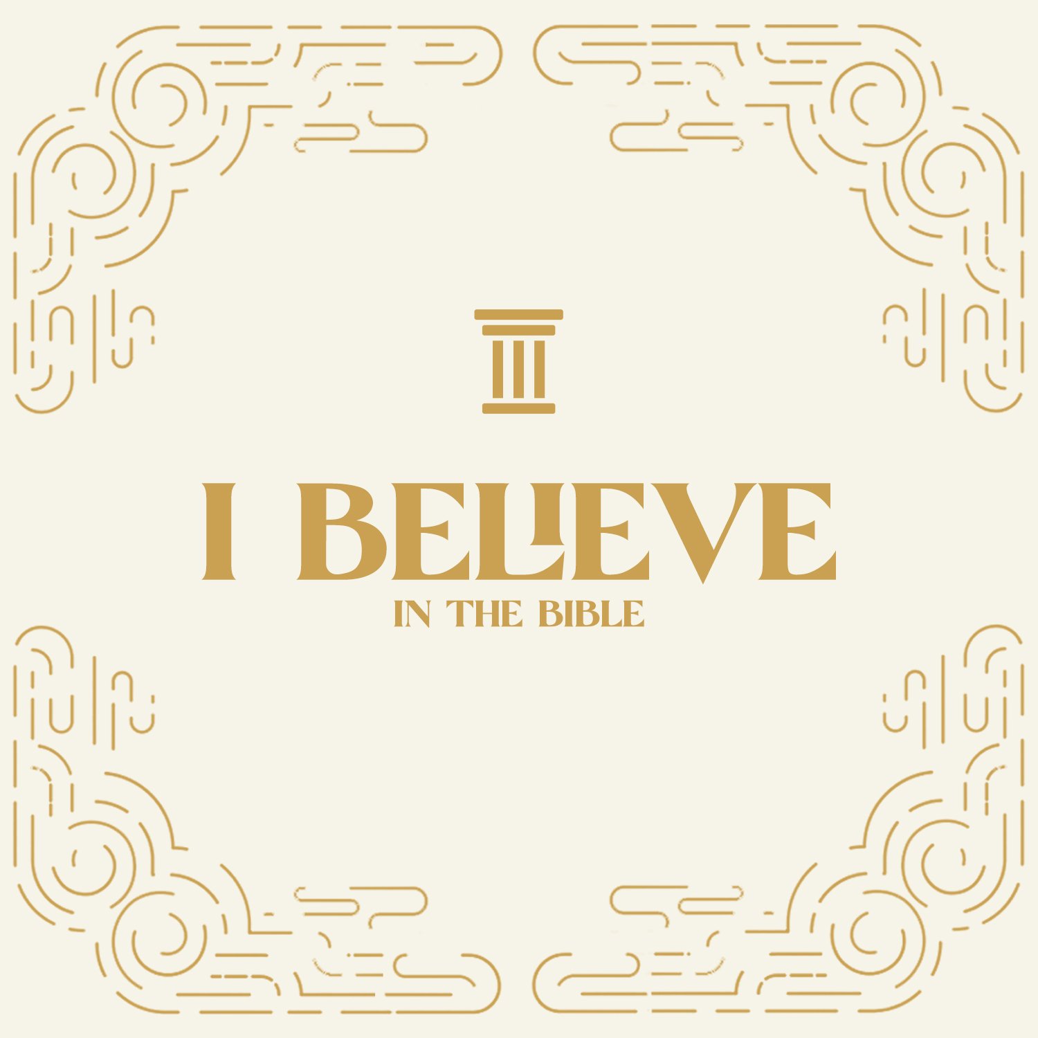 I Believe the Bible