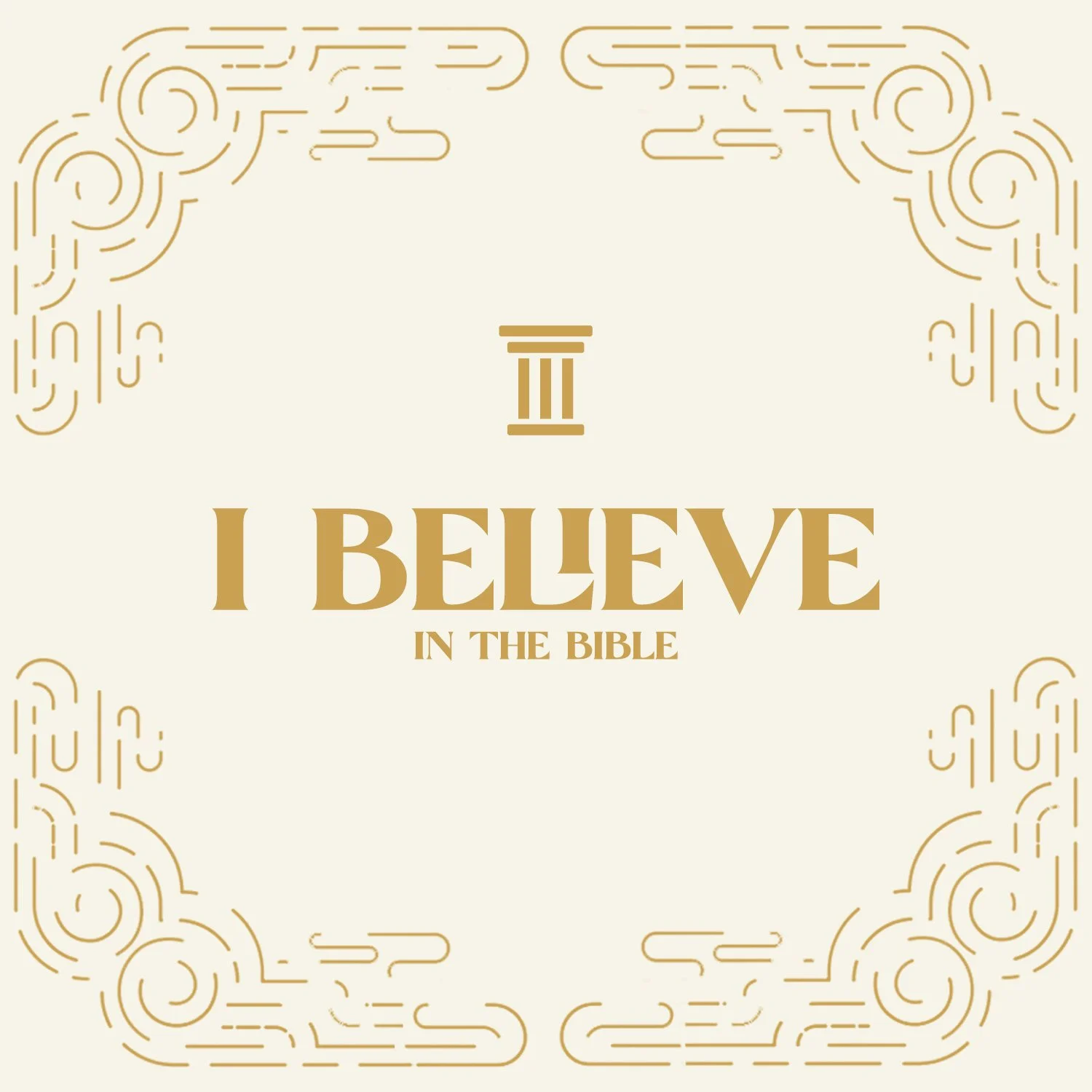 I Believe the Bible