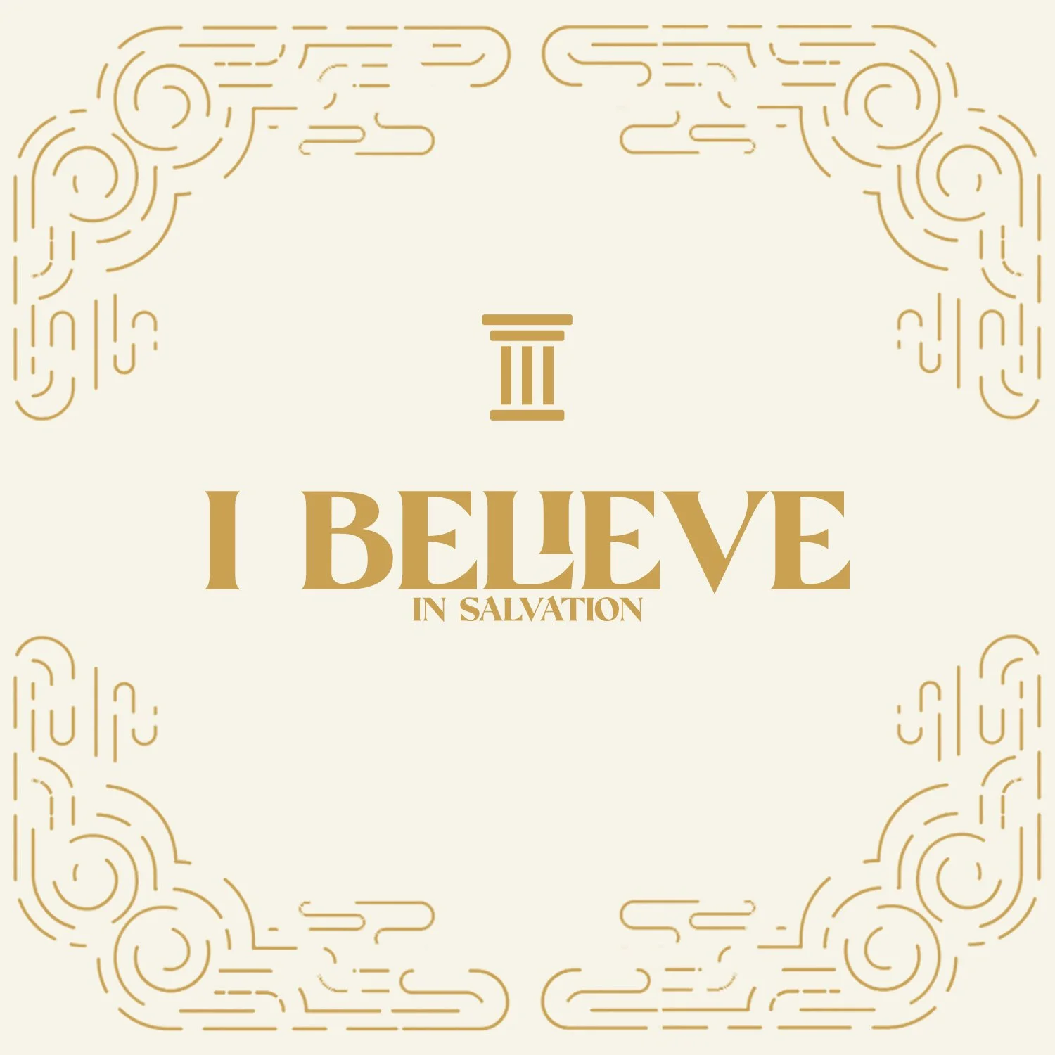 I Believe in Salvation