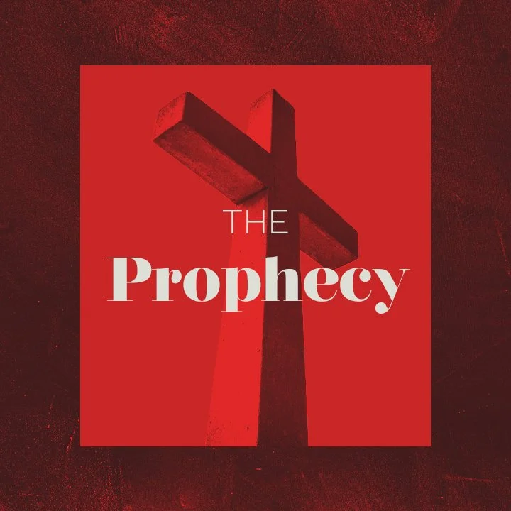 The Prophesy