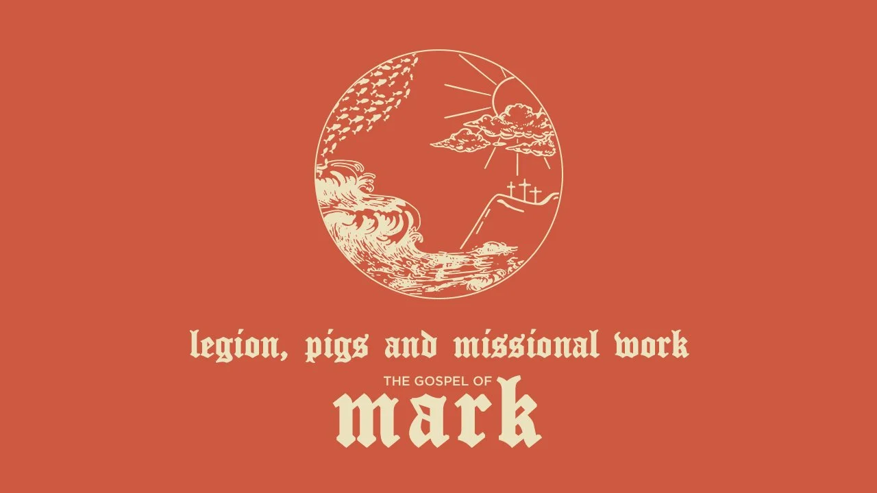 Legion, Pigs and Missional Work