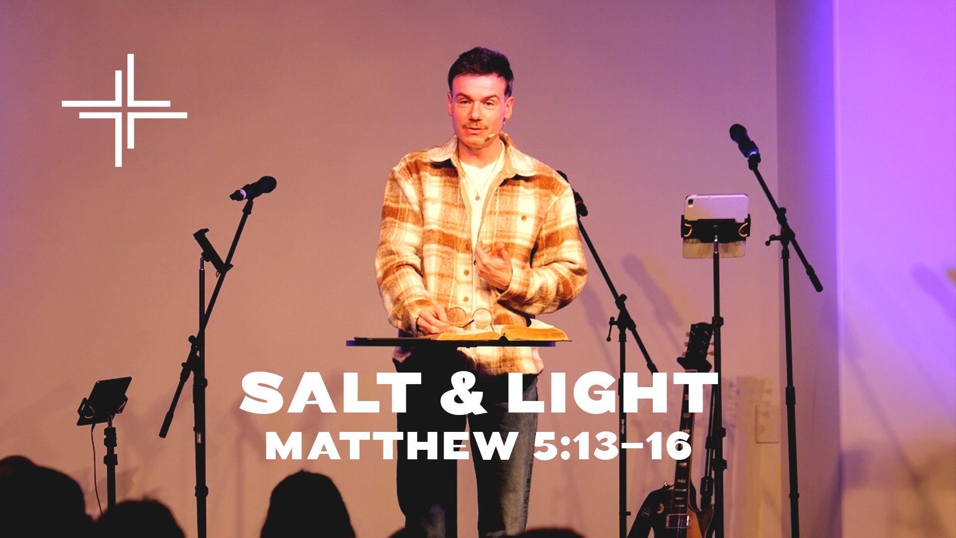 Salt and Light (Matthew 5:13-16)