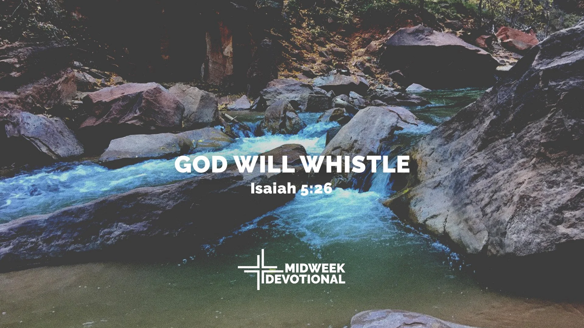 God will Whistle