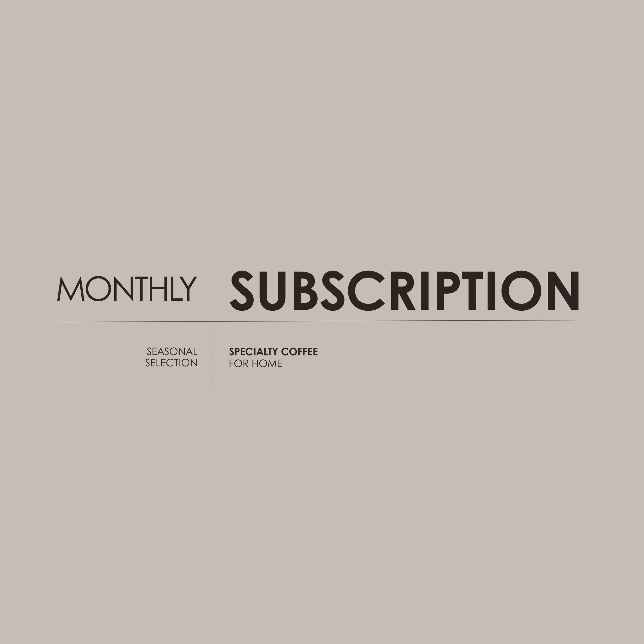 Subscription - ESPRESSO ROAST