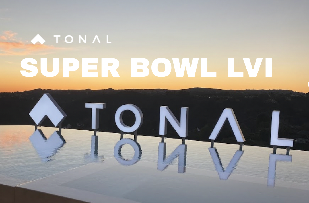 Super Bowl LVI x Tonal House