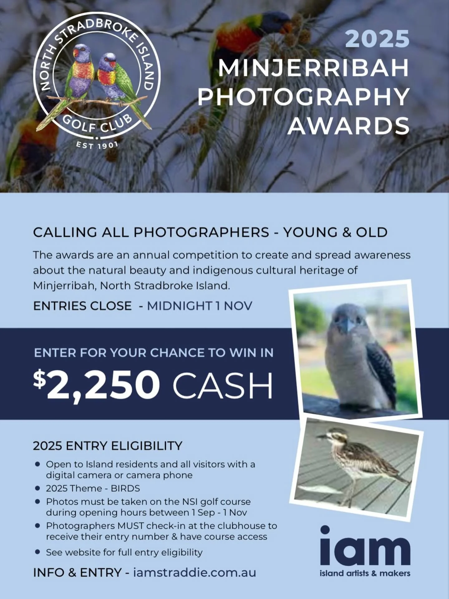 The theme for this year&rsquo;s 2025 NSIGC Minjerribah Photography Awards competition is:

The Beauty of Birds 🕊️🪶🪺

Capture in 2025 the aesthetic beauty of these fascinating creatures - their personalities and behaviours. 

Take images that tell 