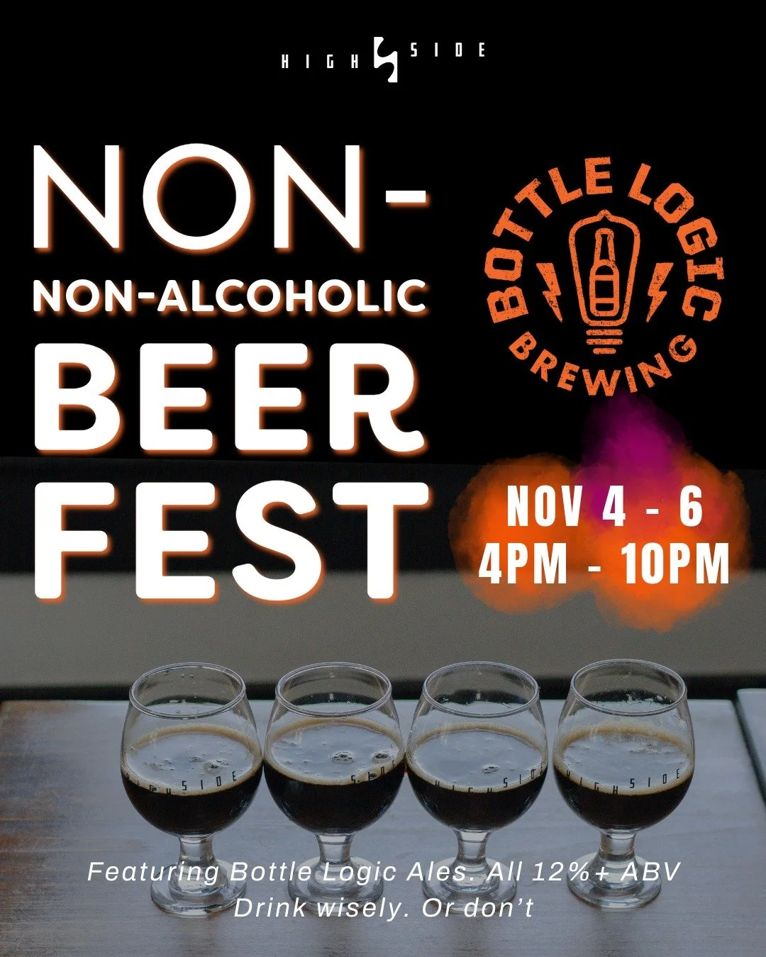 🍺 Non&ndash;Non-Alcoholic Beer Fest 🍺
📅 Nov 4&ndash;6 | 4&ndash;10 PM

The wait is over.
It&rsquo;s time to relive your life, and your taste buds.
This weekend, we&rsquo;re serving up real beer at the Non&ndash;Non-Alcoholic Beer Fest: a celebrati