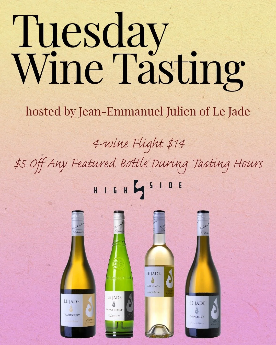 This coming Tuesday, May 12, join us at High Side for a special edition of our weekly wine tasting featuring Jean-Emmanuel Julien of Pomerols, France.

Jean-Emmanuel will be with us in person, so this week we are pouring an all-white lineup from Le J