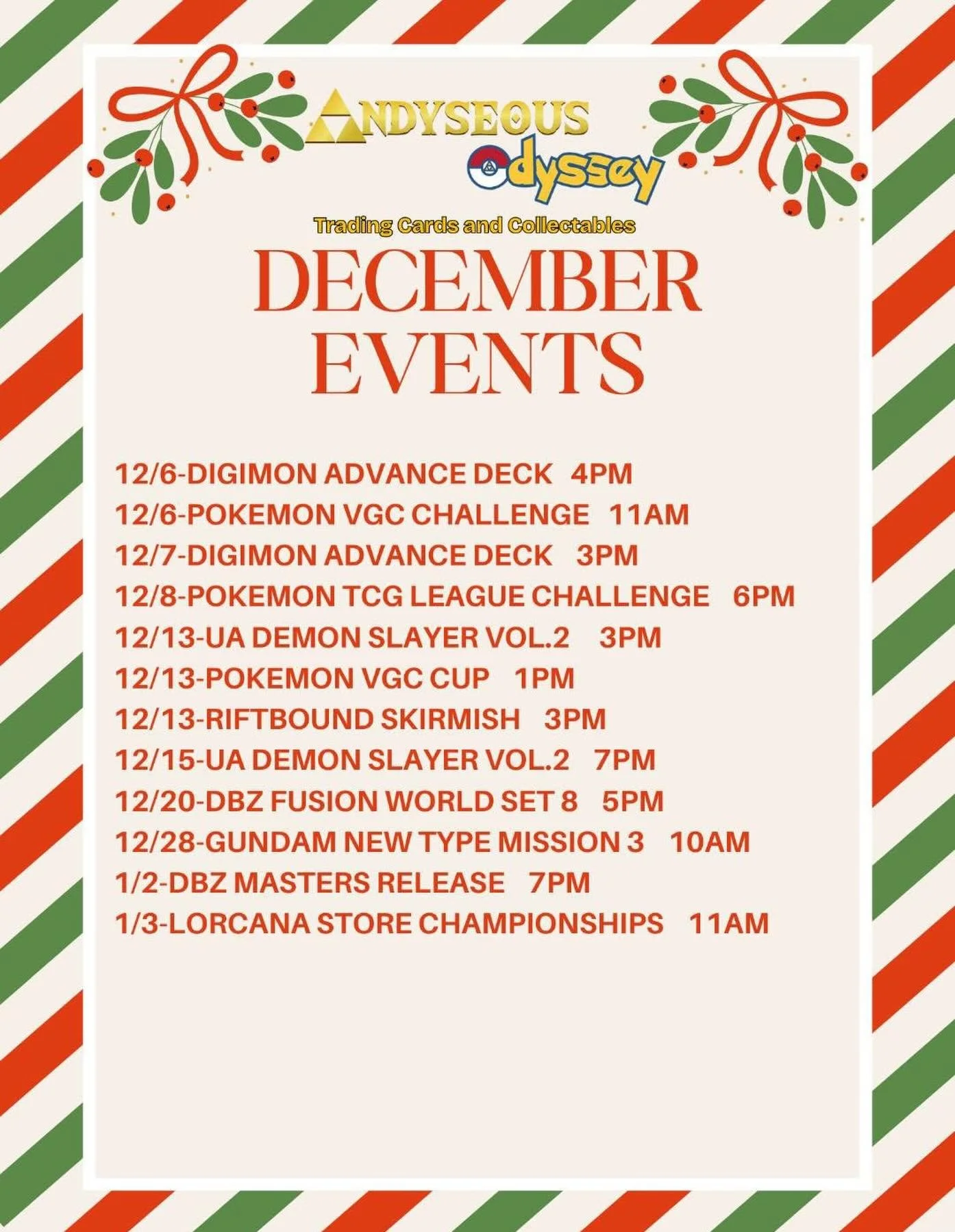 Here&rsquo;s our upcoming list of events for the month of December! Stay tuned for our holiday sale announcement coming up! Busy weekend coming up with One Piece regionals in Fort Worth and Riftbound regionals in Houston. Good luck to anyone particip