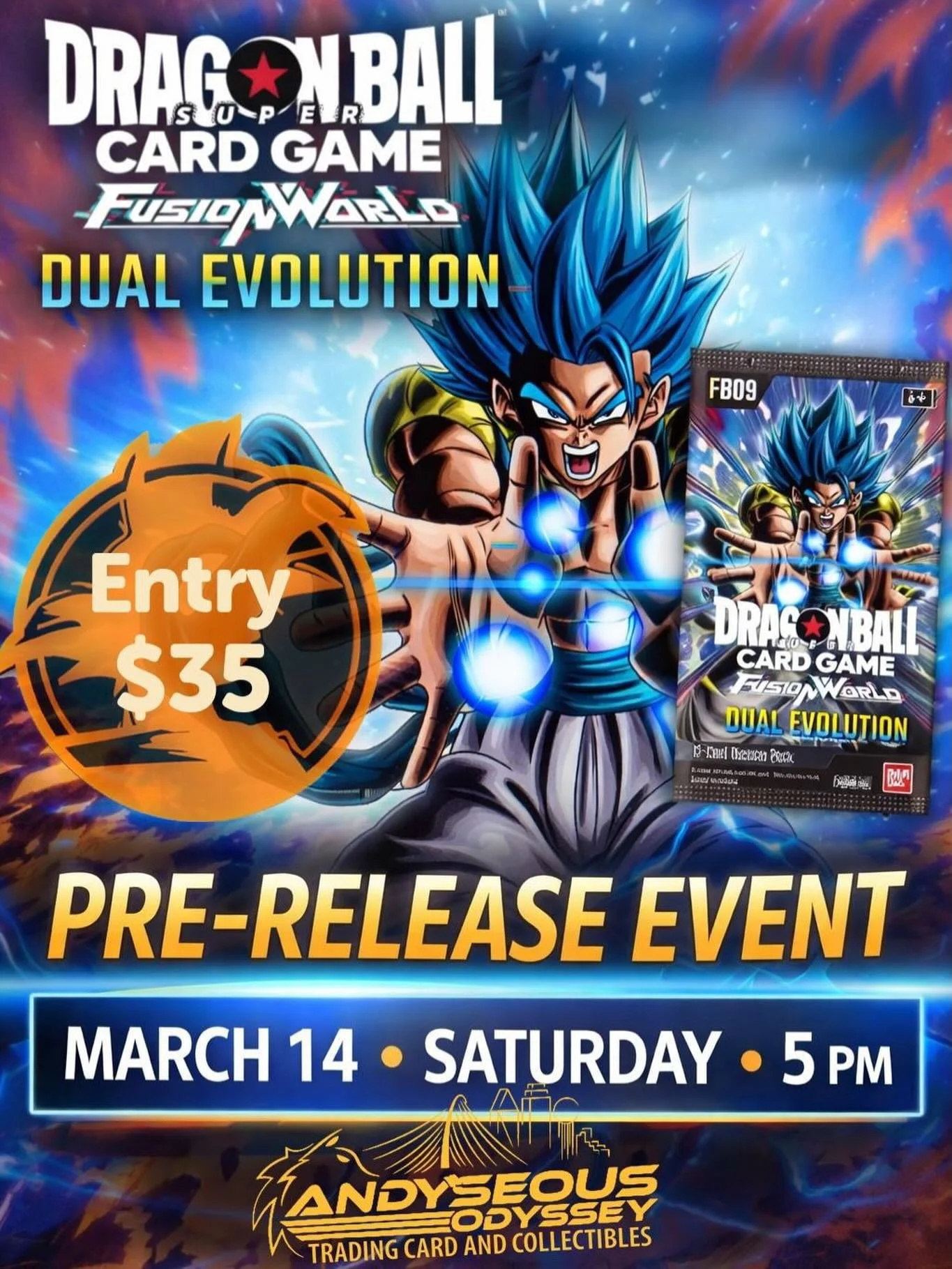 DBZ fans! Don&rsquo;t forget to join us this Saturday! 5pm we will be having our Fusion World, Dual Evolution pre release event! Remember to register on the Bandai app if you are planning to participate! All participants please make sure you show up 