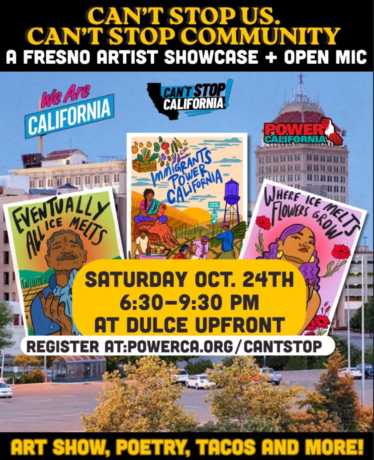 Can't Stop Us. Can't Stop Community: A Fresno Artist Showcase + Open Mic