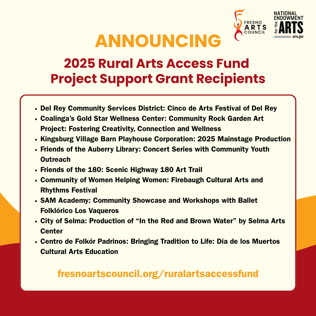 Rural Arts Access Fund — Fresno Arts Council