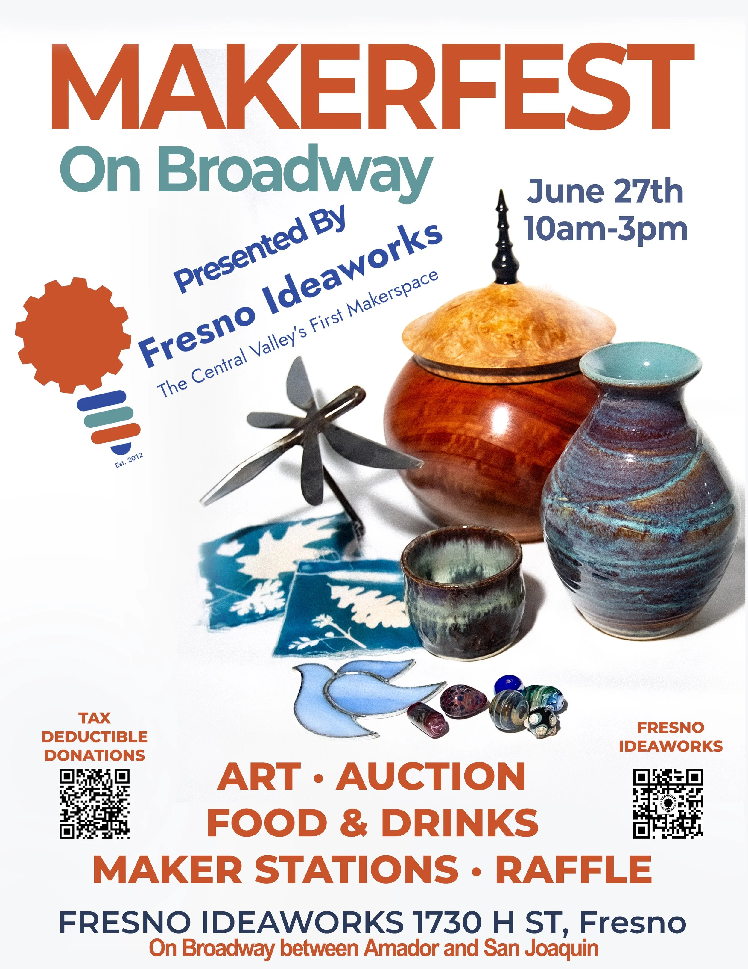 Makerfest on Broadway Presented by Fresno Ideaworks