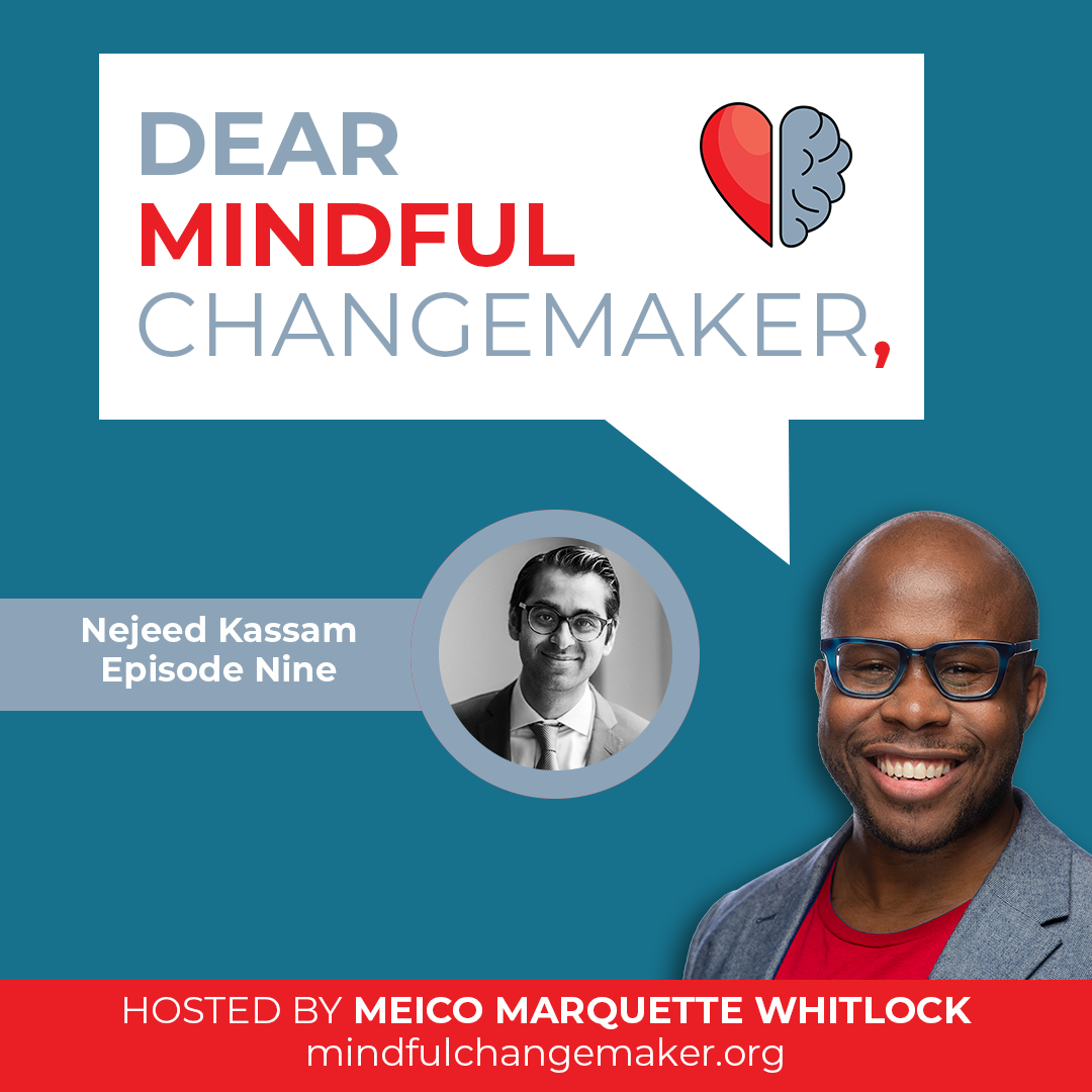 Dear Mindful Changemaker