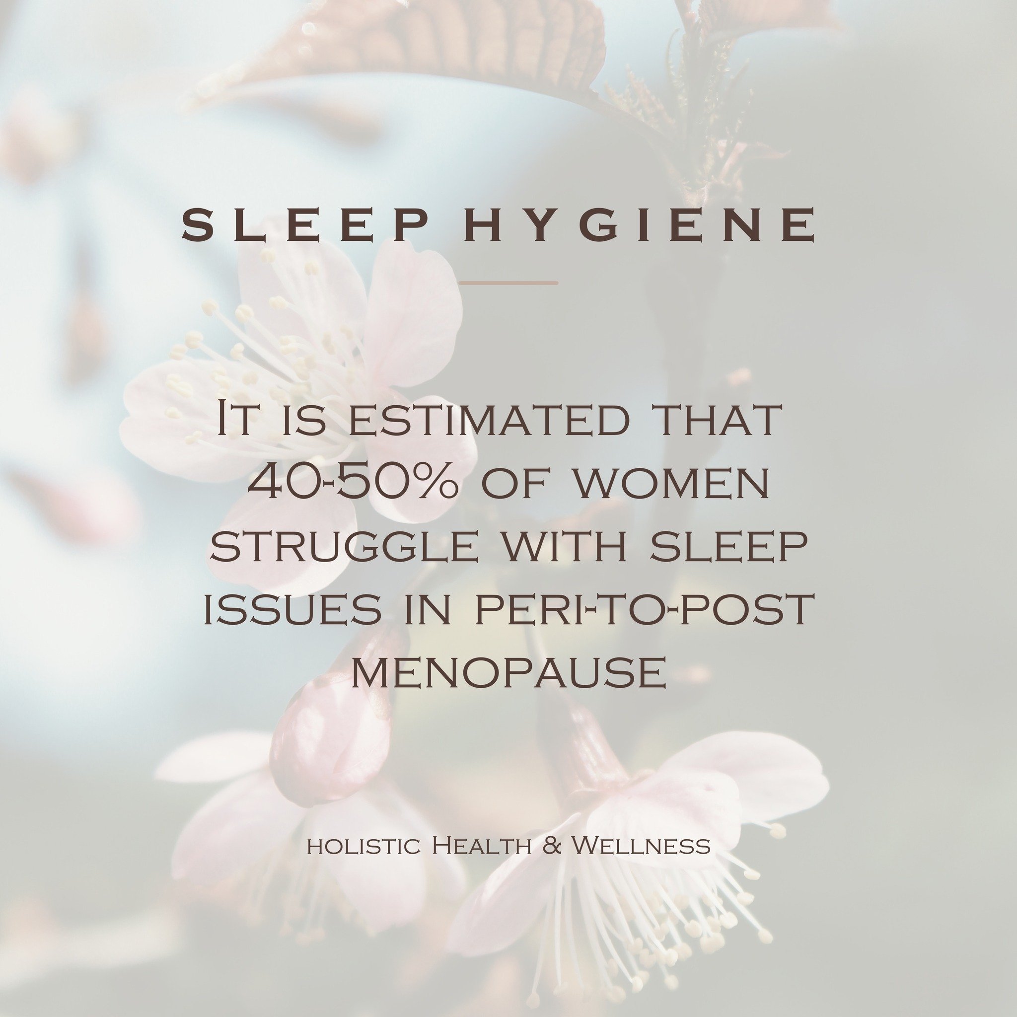 S L E E P H Y G I E N E ⁣
⁣
It is estimated that 40-50% of women struggle with sleep issues in the peri-to-post menopause stages of life. Common sleep issues include hot flashes and insomnia, breathing disorders and anxiety also scoring high. ⁣
⁣
Sle