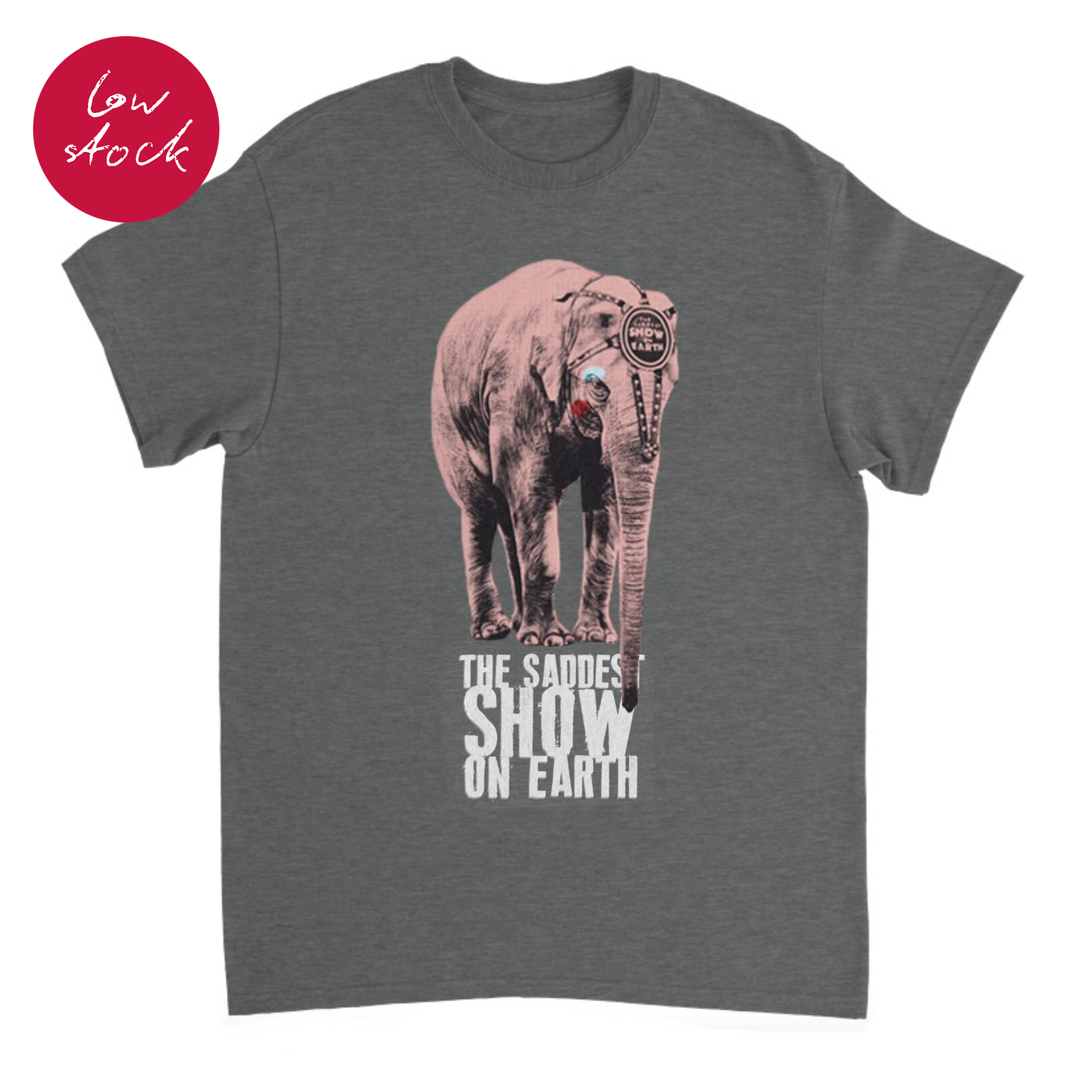 'The Saddest Show on Earth' T-Shirt