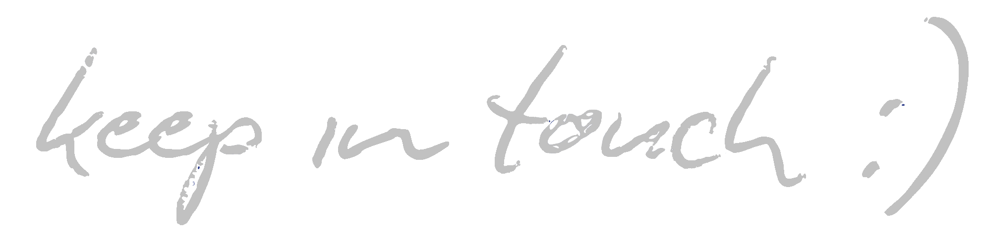 'keep in touch' text