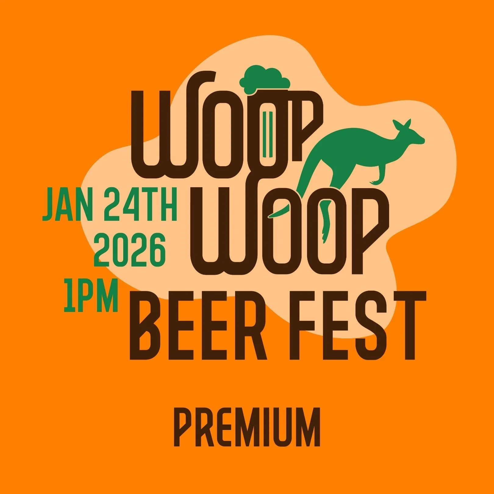 Woop Woop '26 - Premium