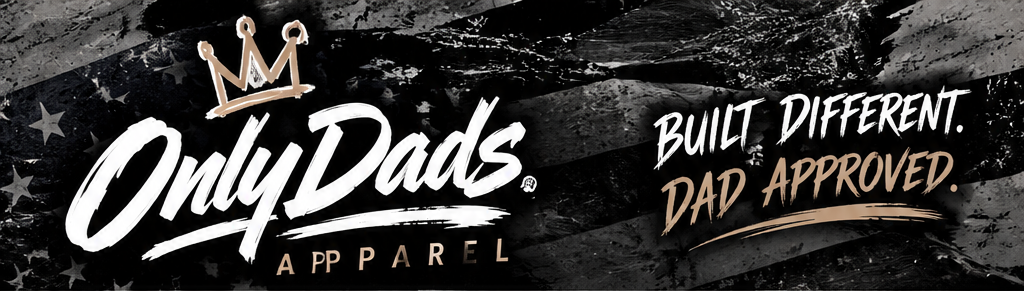 ONLY DADS APPAREL